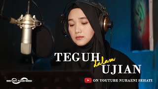 Teguh dalam Ujian - Sehati Nasheed