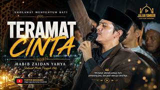 🔴 LIVE | TERAMAT CINTA – Habib Zaidan Yahya | Jalan Simbur