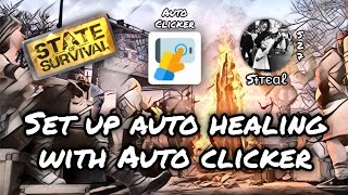 Set up auto healing with Auto Clicker - Tutorial [State of Survival] Sɨтєɑℓ screenshot 5