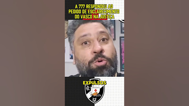 A 777 respondeu ao pedido de esclarecimento do Vasco na justiça #vasco #futebol