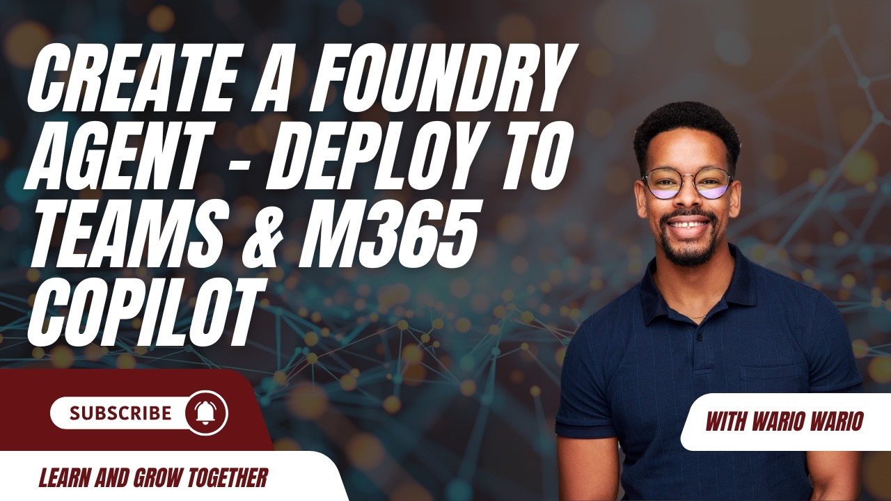 Build Your First Microsoft Foundry AI Agent(No Code)! Deploy to Teams ...