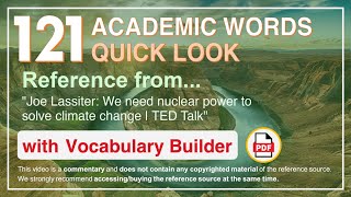 Celebrity 121 Academic Words Quick Look Words Ref from "We need nuclear power to solve climate change, TED" Net Worth