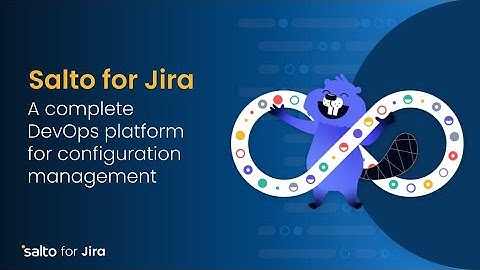Salto for Jira - The only complete DevOps platform for Jira configuration management