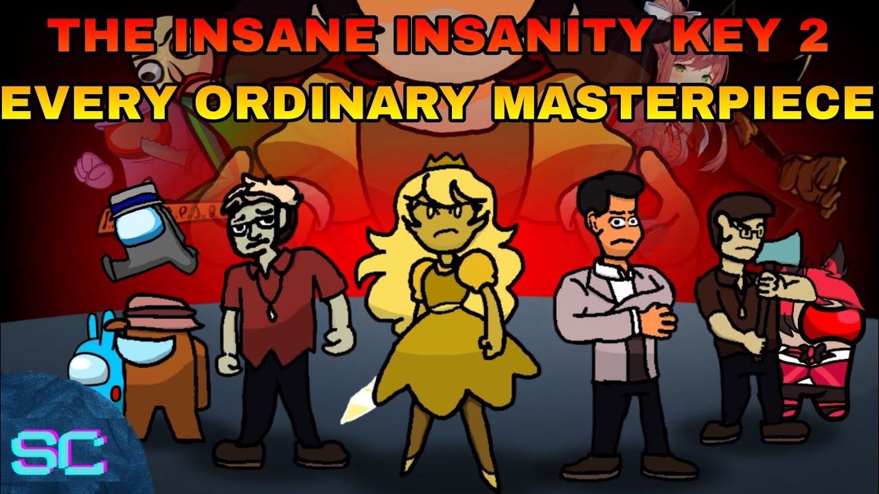 [IMMENSE MASHUP] The Insane Insanity Key 2 Every Ordinary Masterpiece ...