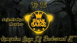 Kumpulan dj 30 detik cocok buat backsound editor berkelas#Top16