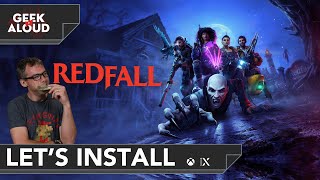 Let's Install - Redfall [Xbox Series X]
