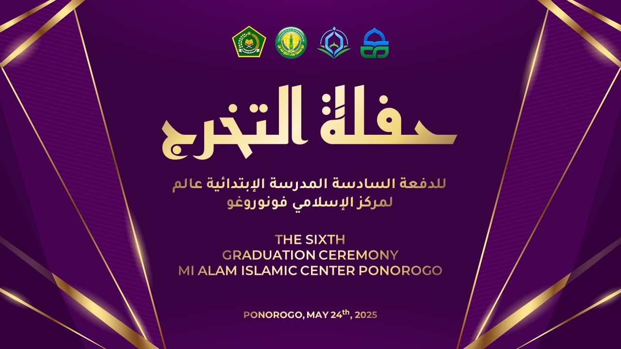 AKHIRUSSANNAH (PELEPASAN SANTRI) KELAS 6 ANGKATAN VI TAHUN AJARAN 2024/2025 - SABTU, 24 MEI 2025