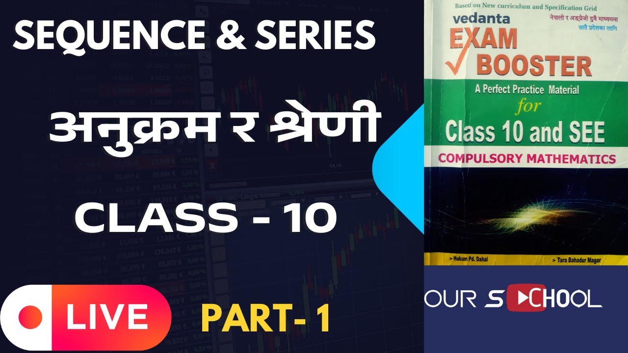 Sequence and Series || Class 10 || Part 1 - YouTube