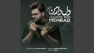 Deldare Man - Mehrad