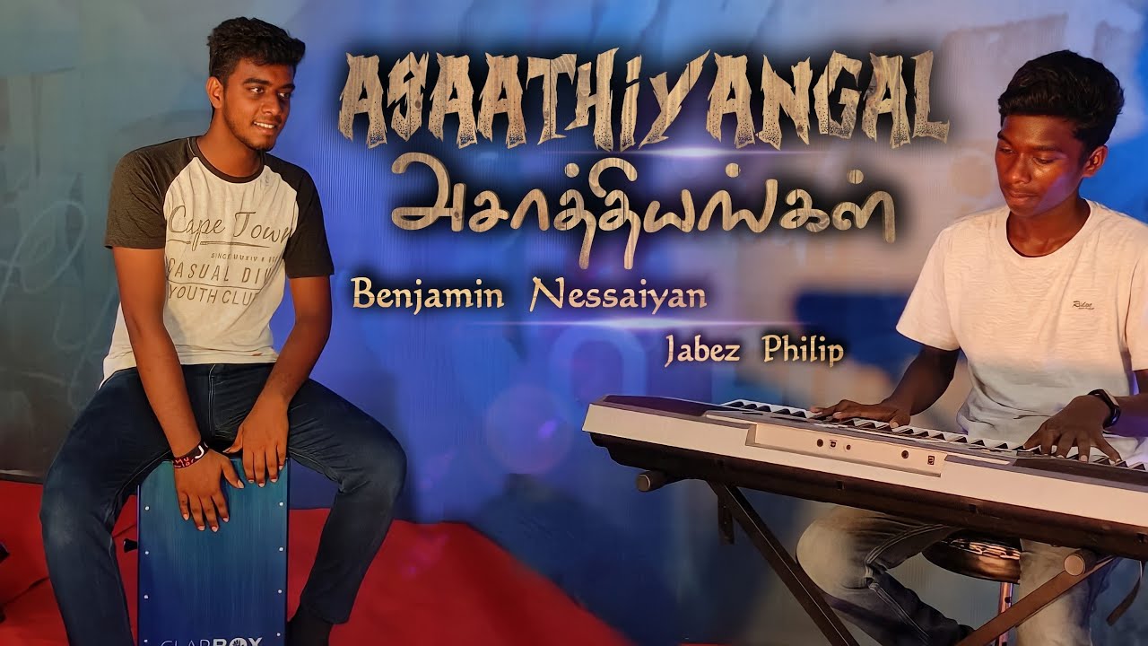 Aasathiyangal   JohnJebaraj New Song  Instrumental Cover Clap Box Benjamin Nessaiyan