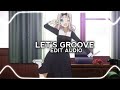 Lets groove  edit  audio