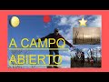 A CAMPO ABIERTO 2020 UN NUEVO MUNDO!