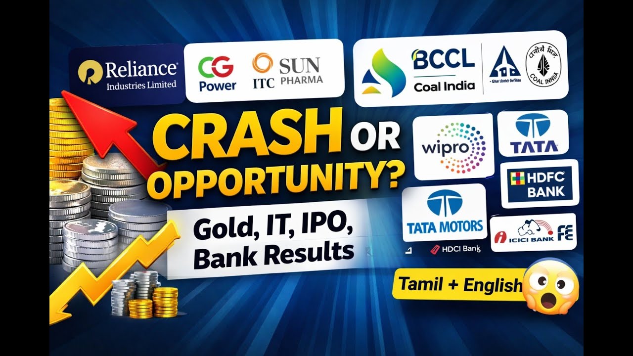 Market Down Today 😱 Gold & Silver Up 🚀 | IPO, Banks, IT – முதலீட்டாளர்கள் இப்போ என்ன செய்யணும்?