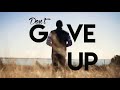 Dont give up  poetry   spoken word  instrumental beat 