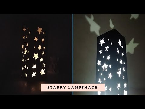 How To Make Starry Lampshade At Home Easy Night Lamp With Chart Easy Night Lamp With Chart