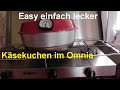 Käsekuchen im Omnia