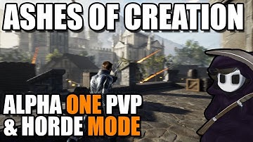 Ashes of Creation - Alpha 1 PvP & Horde Mode Gameplay (Contains Bush)