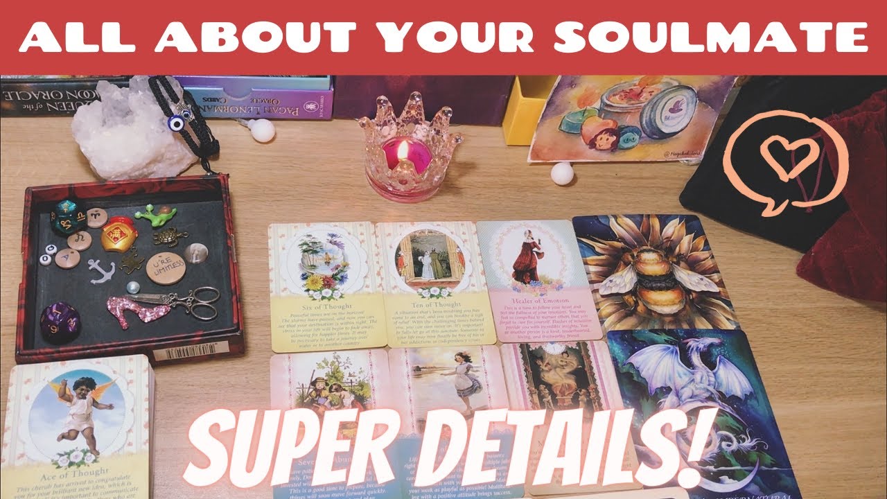 Miêu tả chi tiết soulmate, bạn đời, tri kỉ của bạn | Tarot & Charms