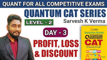 Profit, Loss & Discount Day-3 | Quantum CAT Level-2 Solution Series | Banking/CAT/SSC/CET 2021 |