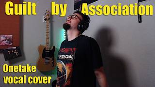 Normandie - Guilt by association #onetake #vocalcover by #mrblint94
