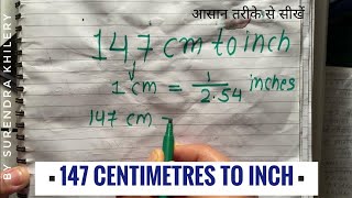 147 Centimetres to inch | Cm in feet inch | feet in cm (in Hindi) In Hindi | हिंदी में