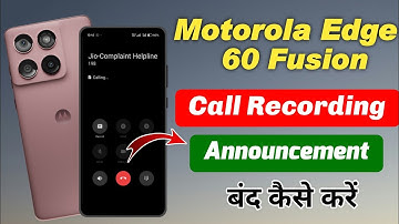 Moto edge 60 fusion me call recording  kaise kare !! How to sound off call recording in moto edge 60