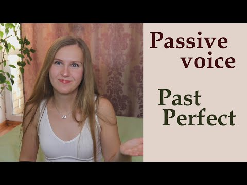 Страдательный залог в английском, прошедшее завершенное время - Passive voice