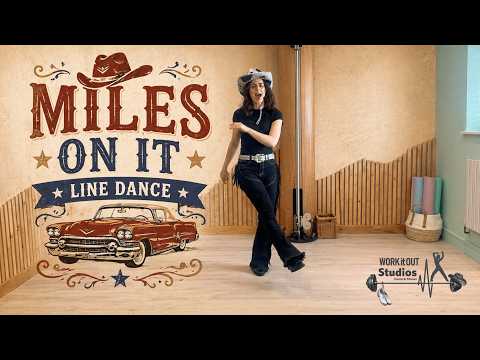 Miles On It - Line Dance