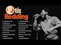 OTIS REDDING Greatest Hits Playlist - Best Of OTIS REDDING - The Dock Of The Bay