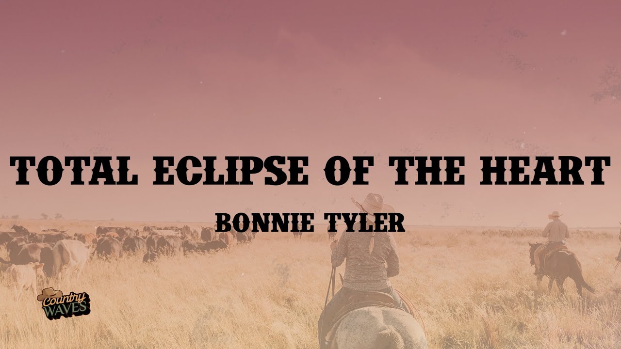 Bonnie Tyler - Total Eclipse of the Heart (Lyrics)