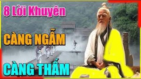 10 lời khuyên của người xưa như rượu ngon ủ lâu năm càng uống càng nồng -Tử Vi phú quý