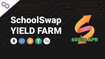 SchoolSwap - Defi Yield Farming on the Polygon/Matic Blockchain