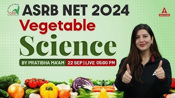 ASRB NET 2024 | Vegetable Science | By Pratibha Mam