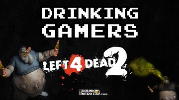 Left 4 Dead 2 Drinking Game Rules