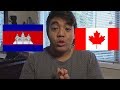 Life as a cambodian raised in canada