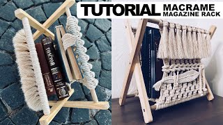 Tutorial Macrame Magazine Rack, book / newspaper holder