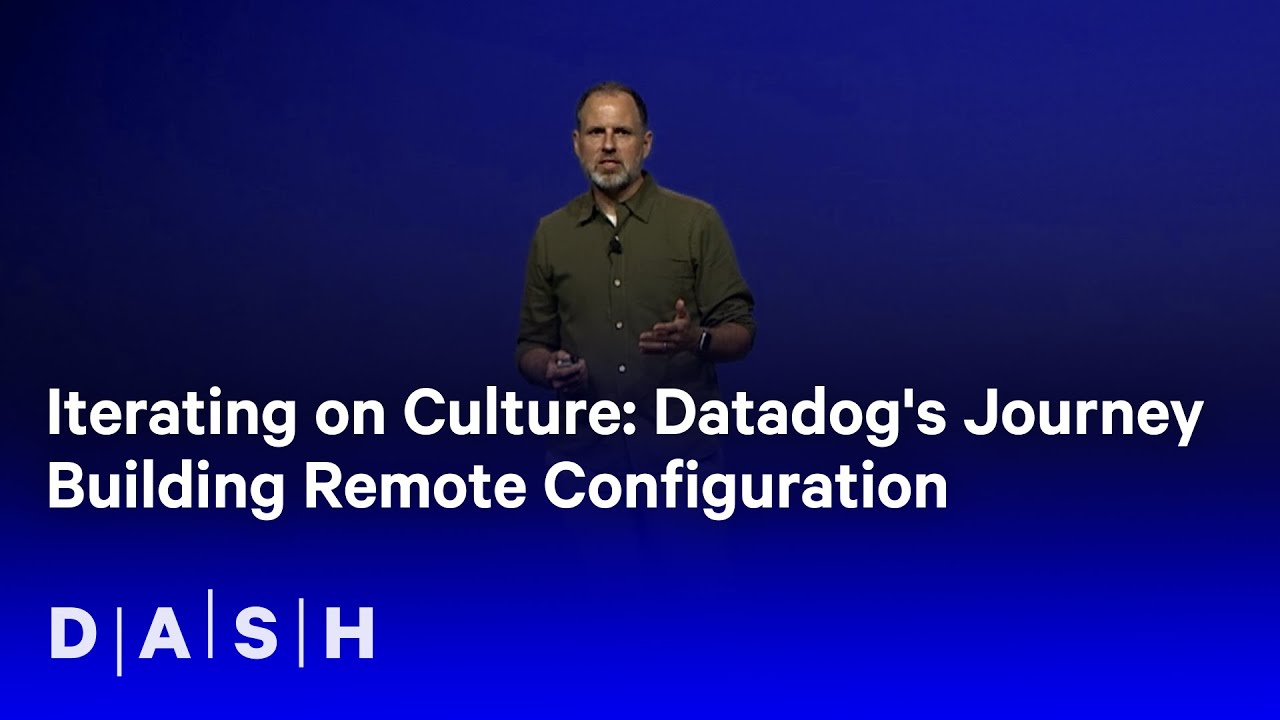 Iterating on Culture: Datadog's Journey Building Remote Configuration ...