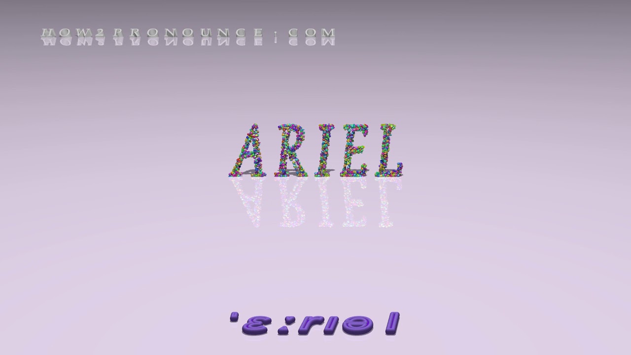 ariel - pronunciation + Examples in sentences and phrases - YouTube