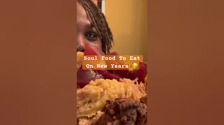 Soul Food To Eat On New Years 🥳