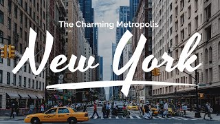 New York City Unveiled: Discover the Global Gems of the Big Apple