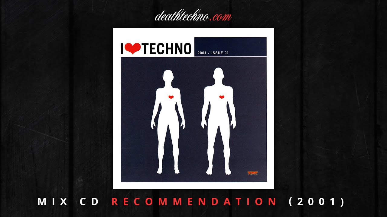 DT:Recommends - I ♥ Techno 2001 / Issue 01 - T-Quest (2001) Mix CD