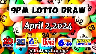 9PM DRAW APRIL 2,2024 TUESDAY PCSO LOTTO RESULTS TODAY 2D 3D 6D 6/42 6/49 6/58 @LotteryLounge