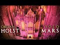 MARS - HOLST "THE PLANETS" - ORGAN SOLO BY JONATHAN SCOTT - CHESTER CATHEDRAL