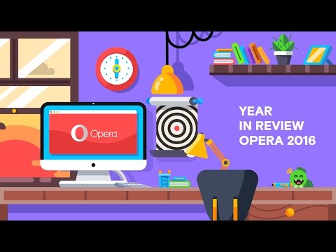 What has changed in the Opera browser in 2016? | BROWSER FOR COMPUTER | OPERA