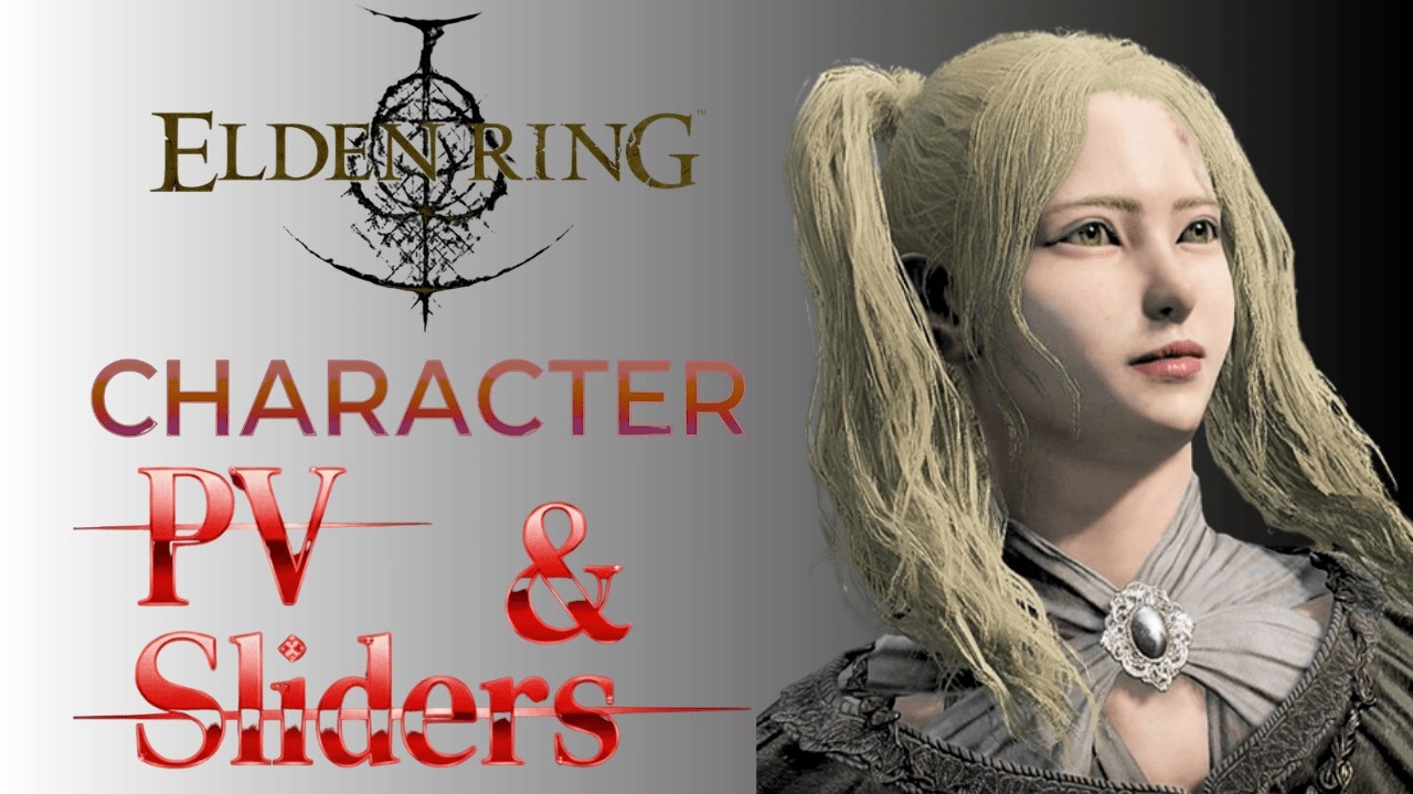 ELDEN RING | Female Character Creation (4K) - PV & Sliders / 美女 キャラメイクPV&レシピ