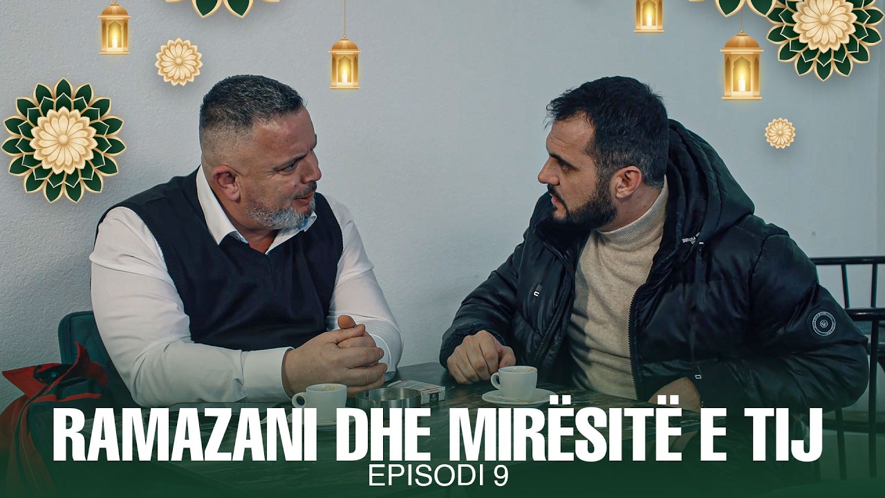 Ramazani dhe Mirësitë e tij - Episodi 9 | Ndërtimi i Xhamisë