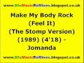 Video thumbnail for Make My Body Rock (Feel It) (The Stomp Version) - Jomanda | 80s Club Mixes | 80s Club Music