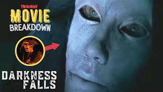 DARKNESS FALLS - Throwback Movie Breakdown