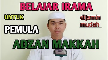 BELAJAR ADZAN MEKKAH ll تعليم الأذان مكة ll Untuk Pemula Mudah