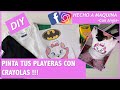 DIY // PINTA TUS PLAYERAS CON    C R A Y O L A S !!!!!  Aprende Conmigo!